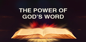The Power of Gods Word